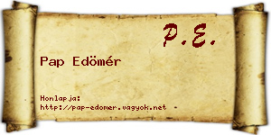 Pap Edömér névjegykártya